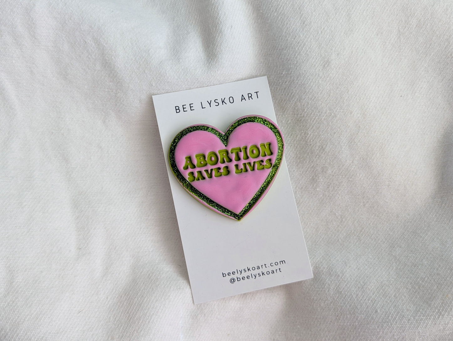 Abortion Saves Lives Pins