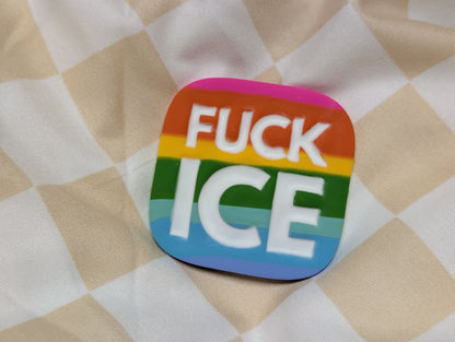 FUCK ICE 🧲 - Rainbow