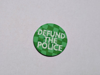 DEFUND THE POLICE 🧲 - Green Checks