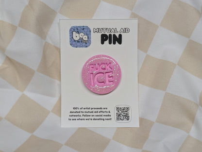 FUCK ICE Pin - Pink Glitter
