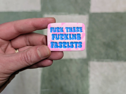 FUCKIN' FASCISTS Pin - Pink