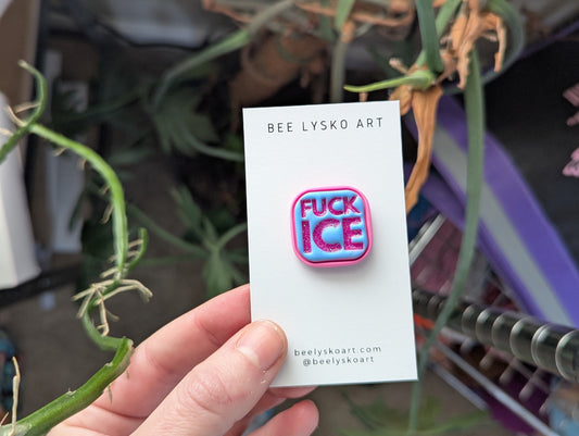 Fuck ICE Pin - Pink + Blue