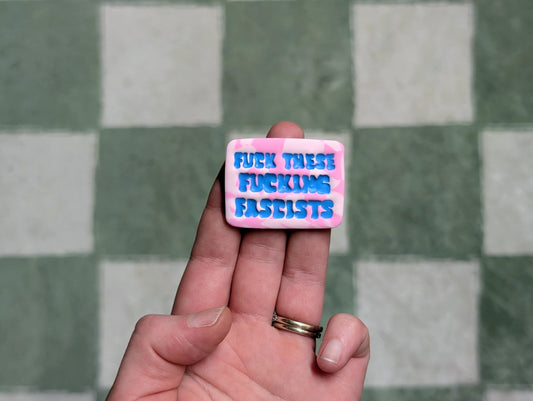 FUCKIN' FASCISTS 🧲 - Pink