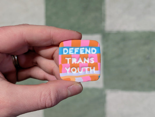DEFEND TRANS YOUTH Pin - Party Slab