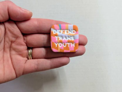 DEFEND TRANS YOUTH 🧲 - Party Slab