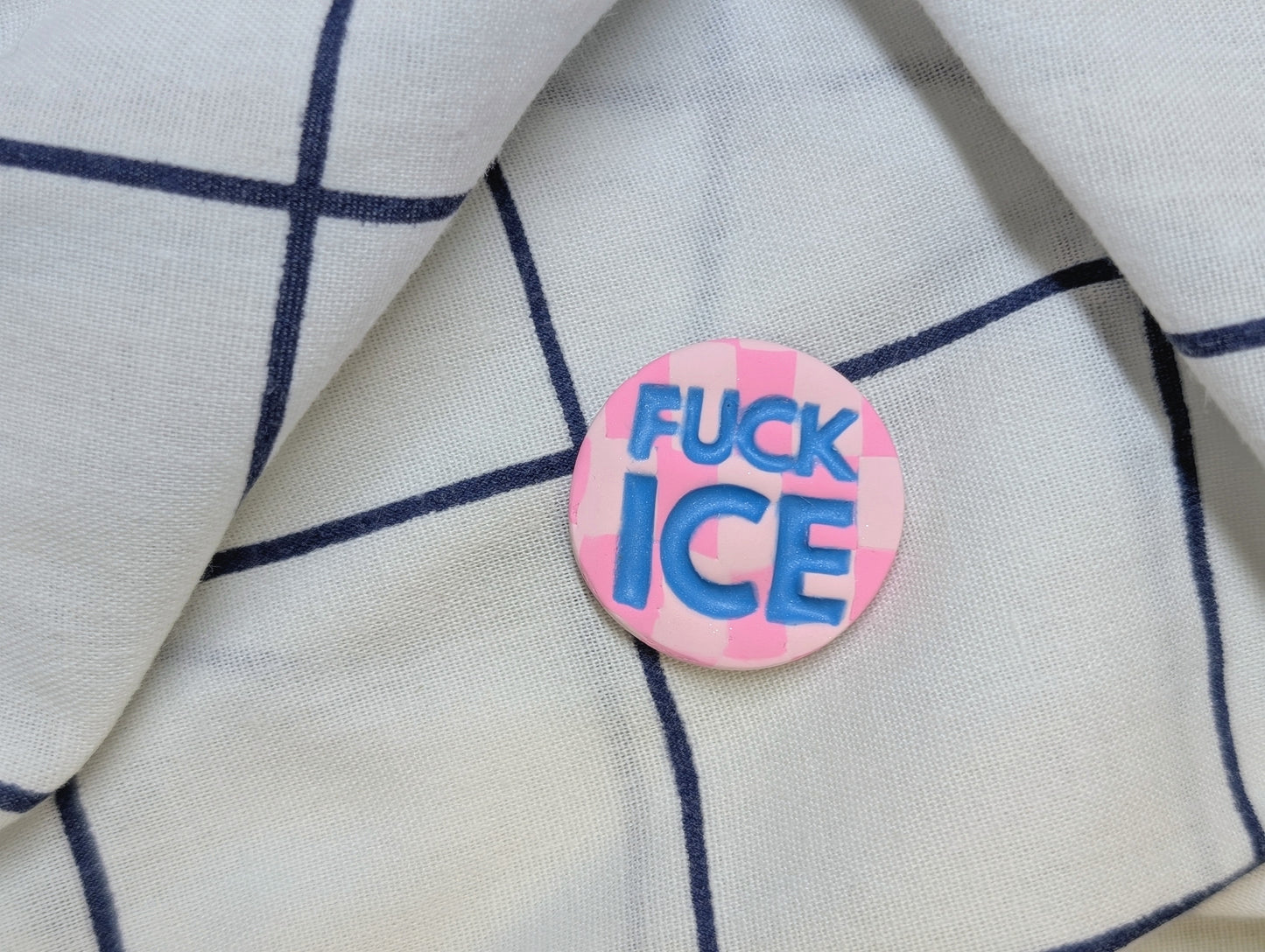 FUCK ICE 🧲 - Pink Checks