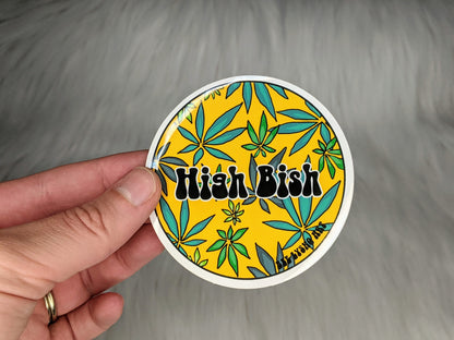 High Bish Sticker